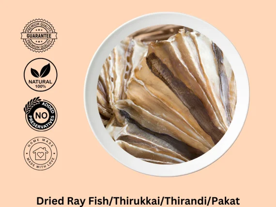 Dried Ray Fish, Thirukkai, Thirandi, Pakat