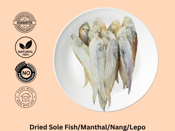 Dried Sole Fish, Manthal, Nang, Lepo