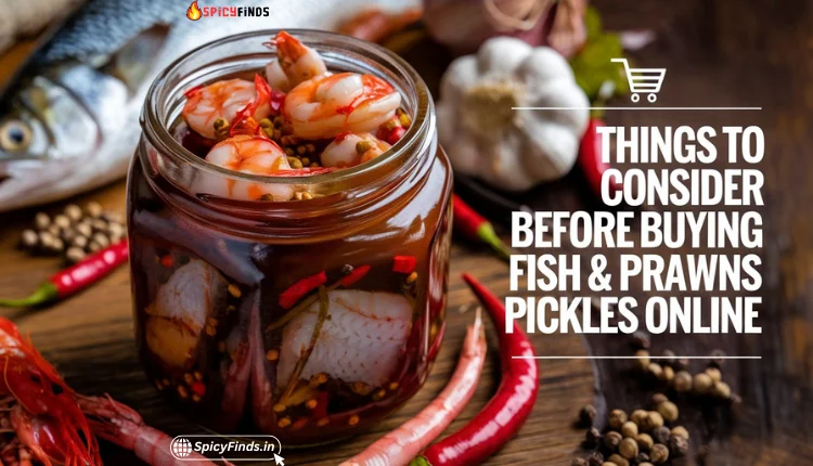A jar of homemade fish and prawns pickles with spices, fresh fish, and prawns on a rustic wooden table, highlighting key considerations for buying online.